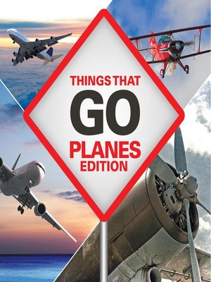 cover image of Things That Go--Planes Edition